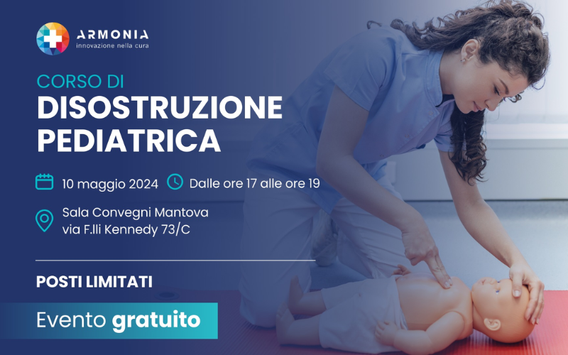 Disostruzione Pediatrica: un corso aperto al pubblico per apprendere le manovre utili ad evitare il soffocamento nei neonati e nei bambini