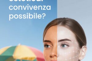 Medicina estetica in estate: quali trattamenti si possono fare in sicurezza?